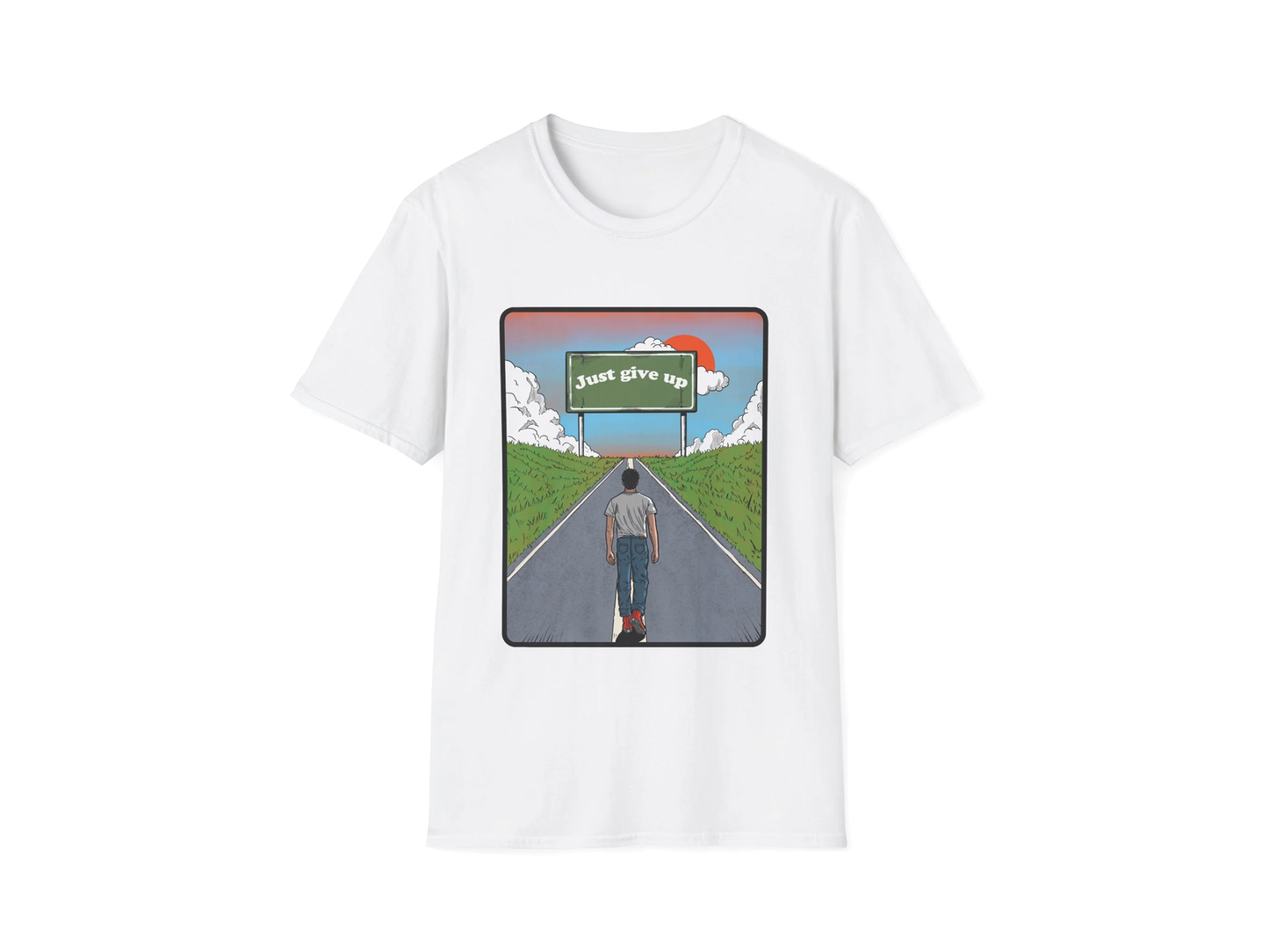 StayNegative "Just give up" Tee