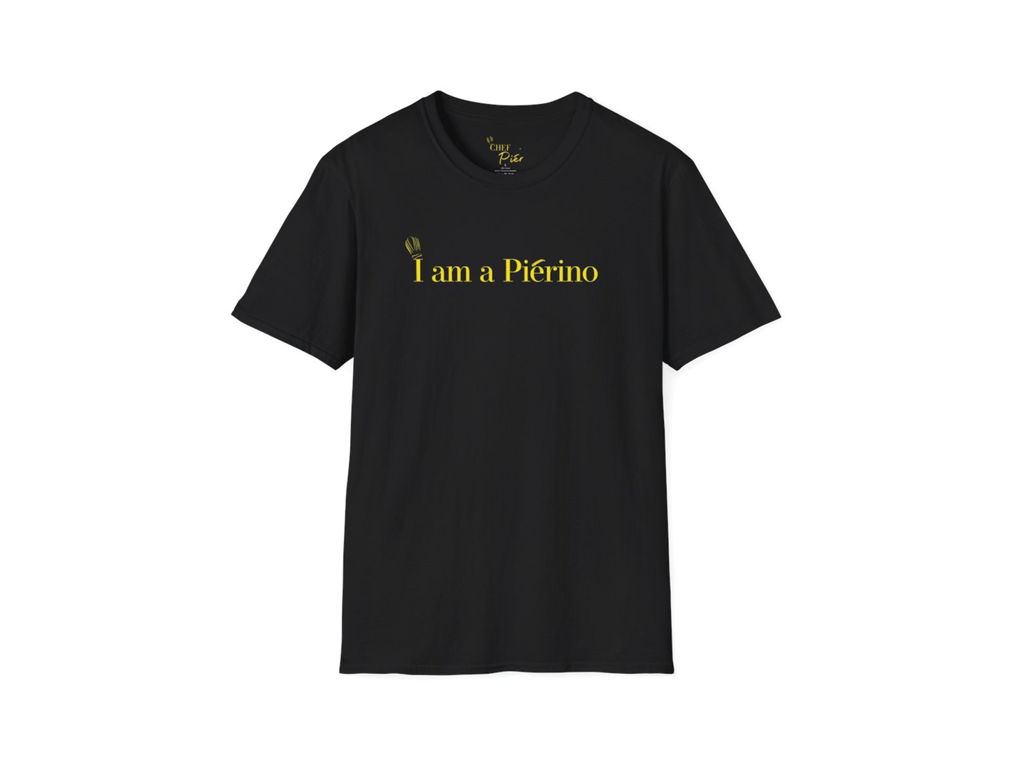 Chef Pier "I Am a Piérino" Tee