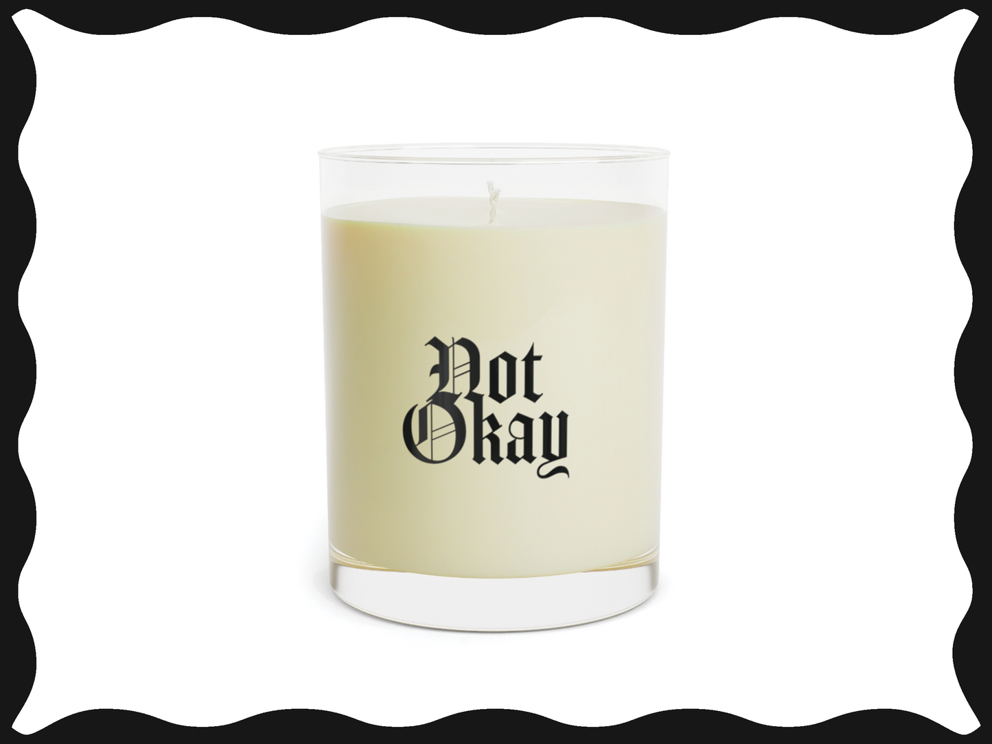Okay/Not Okay Candle