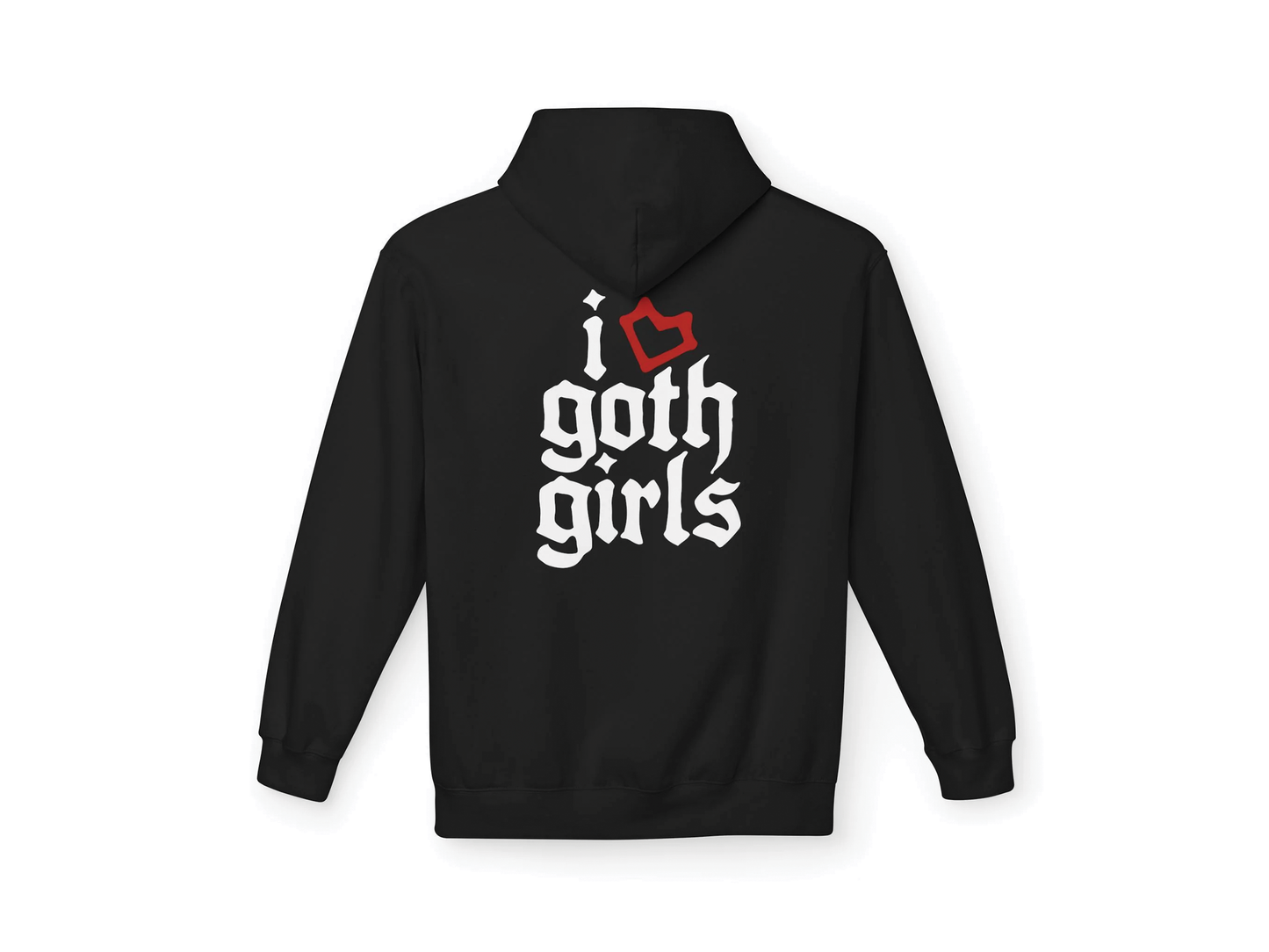 "I <3 Goth Girls" Hoodie