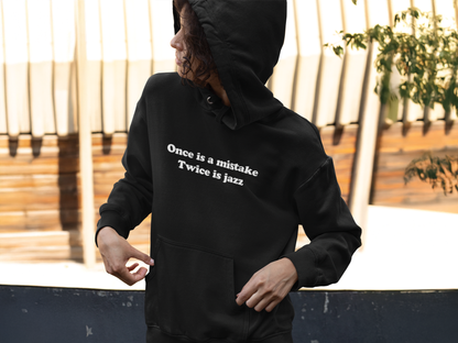 DoReMiFaJo "Once is a mistake, Twice is jazz," Hoodie
