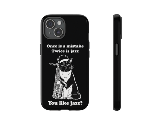 DoReMiFaJo "Once is a mistake, Twice is jazz" Phone Case