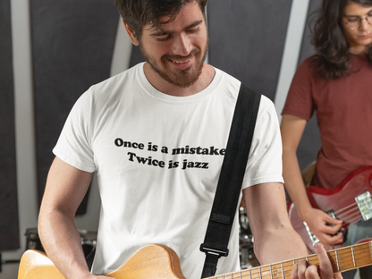 DoReMiFaJo "Once is a mistake, Twice is jazz," Tee