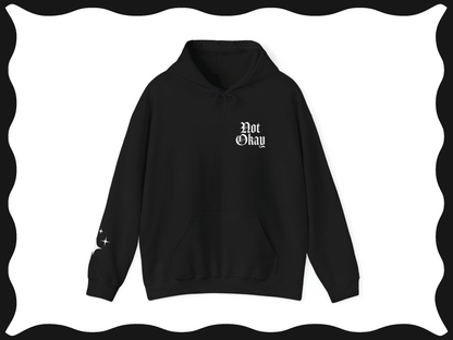 Not Okay Hoodie
